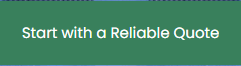 Start with a Reliable Quote